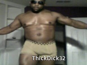 ThickDick32