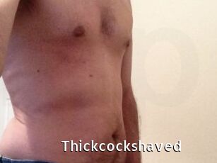 Thickcockshaved