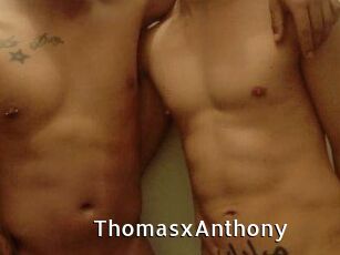 ThomasxAnthony