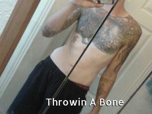 Throwin_A_Bone