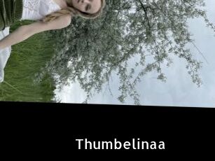 Thumbelinaa