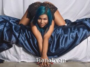 TianaEvan