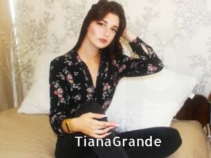 TianaGrande