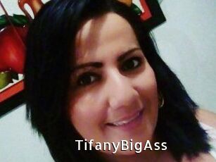 TifanyBigAss