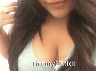 Tiffany2Thick
