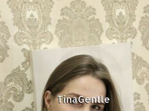 TinaGentle