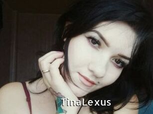 TinaLexus