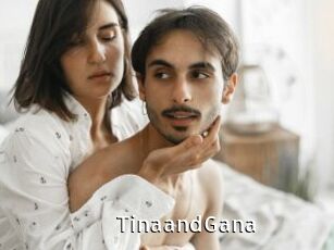 TinaandGana