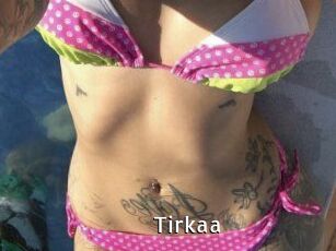 Tirkaa