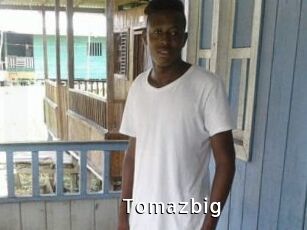Tomazbig