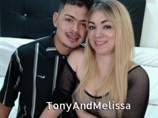TonyAndMelissa
