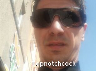 Topnotchcock