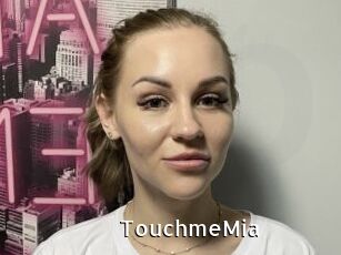 TouchmeMia