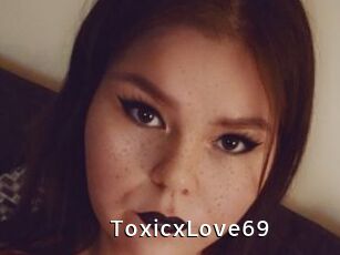 ToxicxLove69