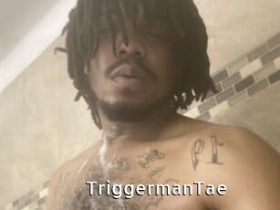 TriggermanTae