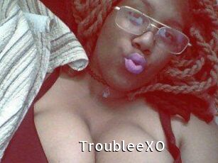 TroubleeXO