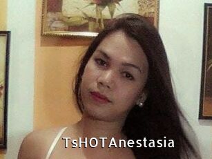 TsHOTAnestasia