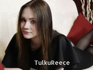 TulkuReece