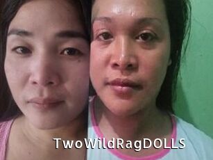 TwoWildRagDOLLS