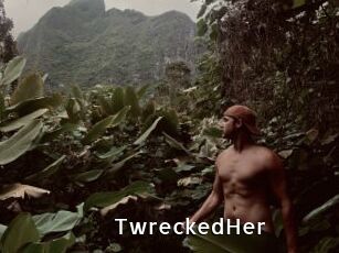 TwreckedHer