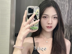 Taiqe