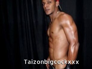 Taizonbigcockxxx