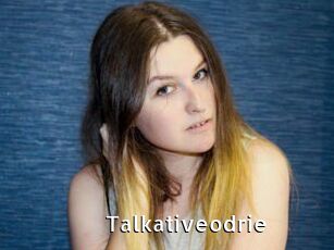 Talkativeodrie