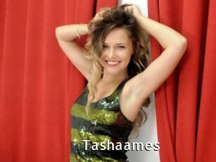 Tashaames