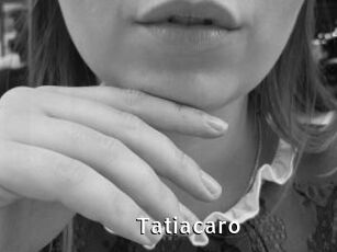 Tatiacaro