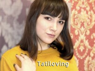 Tatiloving