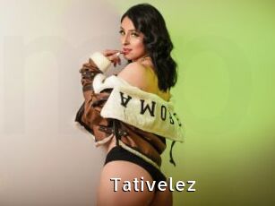 Tativelez