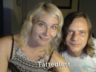 Tattedlust