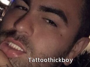 Tattoothickboy