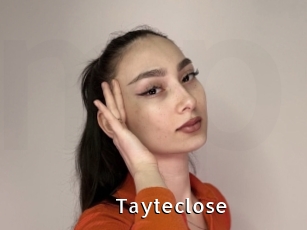 Tayteclose