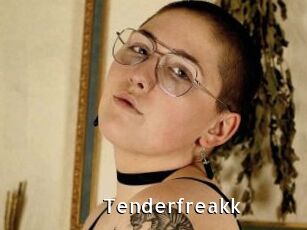 Tenderfreakk