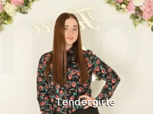 Tendergirle