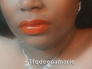 Tfqdeenamarie