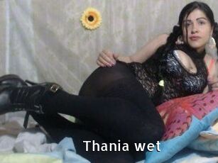Thania_wet