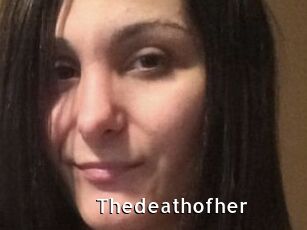 Thedeathofher