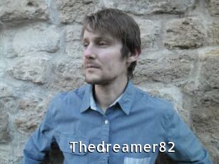 Thedreamer82
