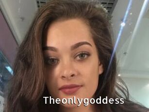 Theonlygoddess