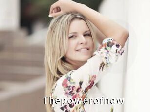 Thepowerofnow
