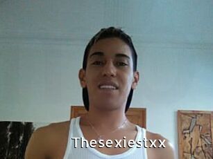 Thesexiestxx