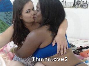 Thianalove2