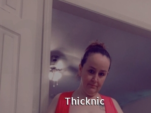 Thicknic