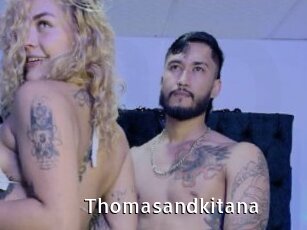 Thomasandkitana