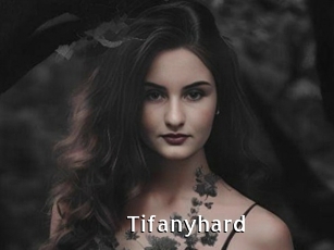 Tifanyhard