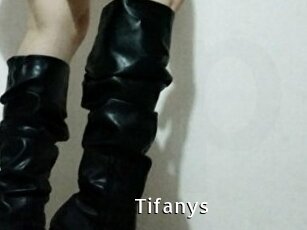 Tifanys