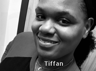 Tiffan