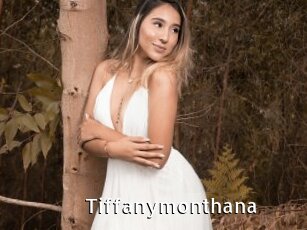 Tiffanymonthana